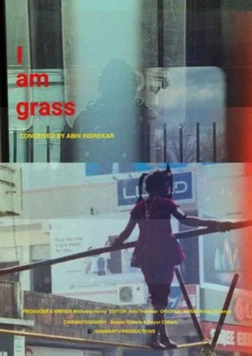 I am grass