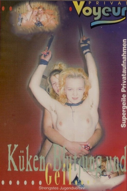Küken, blutjung und geil Poster