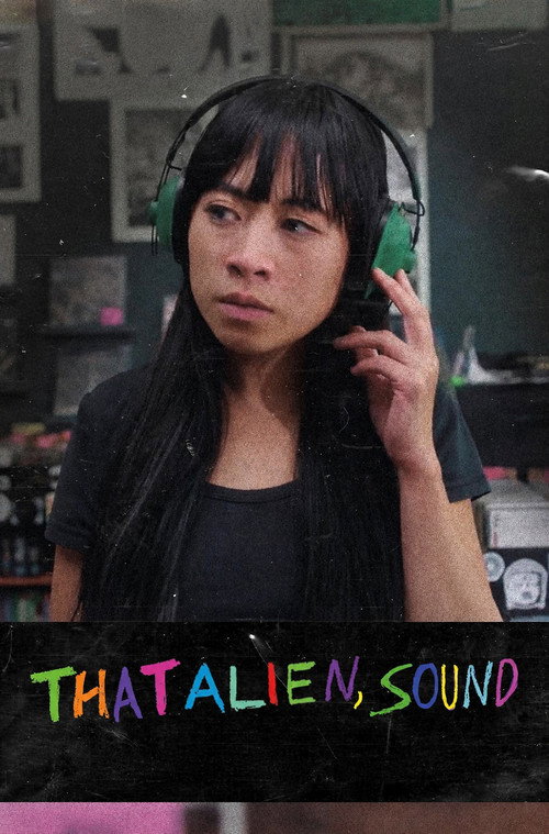That Alien, Sound Poster