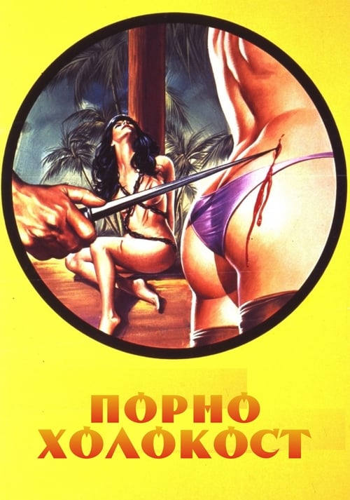 Assistir Porno Holocaust (1981) filme completo dublado online em Portuguese