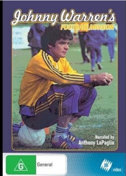 Johnny Warren's Football Mission's poster