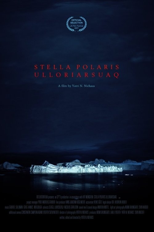 Stella Polaris Ulloriarsuaq (2017) PelículA CompletA 1080p en LATINO espanol Latino