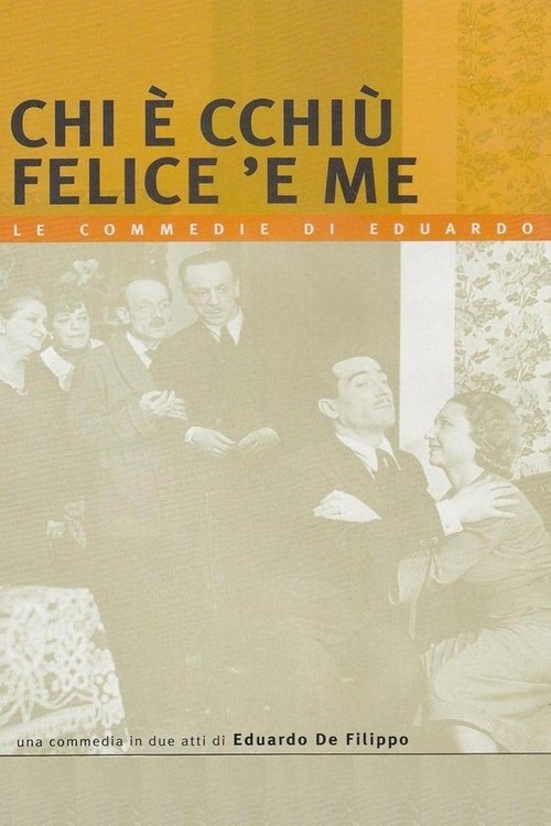 Chi è cchiù felice 'e me Poster