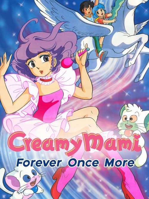 Creamy+Mami%3A+Forever+Once+More