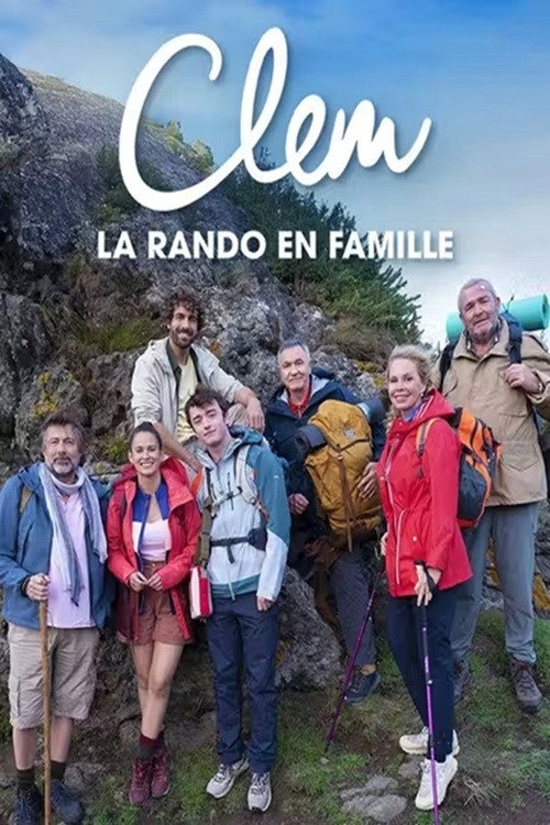 Clem : La rando en famille poster 2