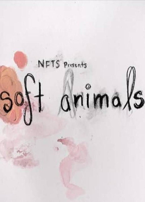 Soft Animals poster 2