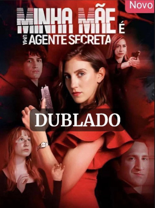 Minha Mae e Uma Agente Secreta海报