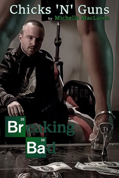 Breaking Bad: Chicks 'n' Guns Poster