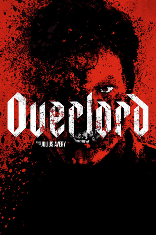 Regarder Overlord (2018) Film Complet en ligne Gratuit