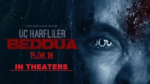 Üç Harfliler: Beddua (2018) Watch Full Movie Streaming Online