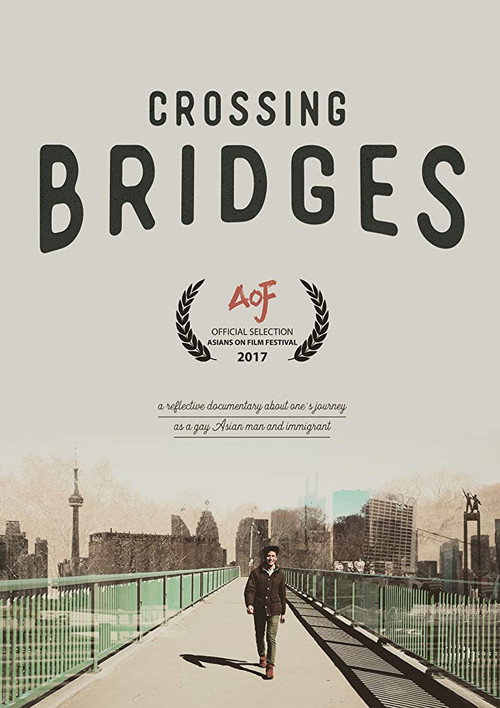 Crossing Bridges (2016) PelículA CompletA 1080p en LATINO espanol Latino