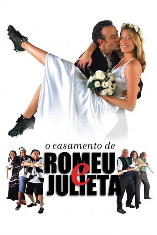 O Casamento de Romeu e Julieta电影海报
