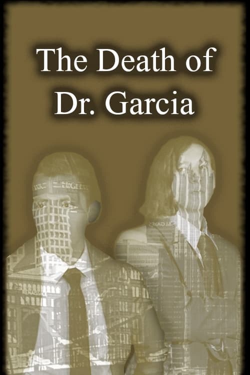 The+Death+of+Dr.+Garcia