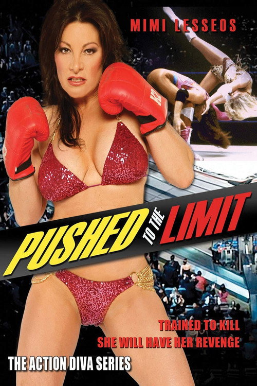 Pushed to the Limit poster 2