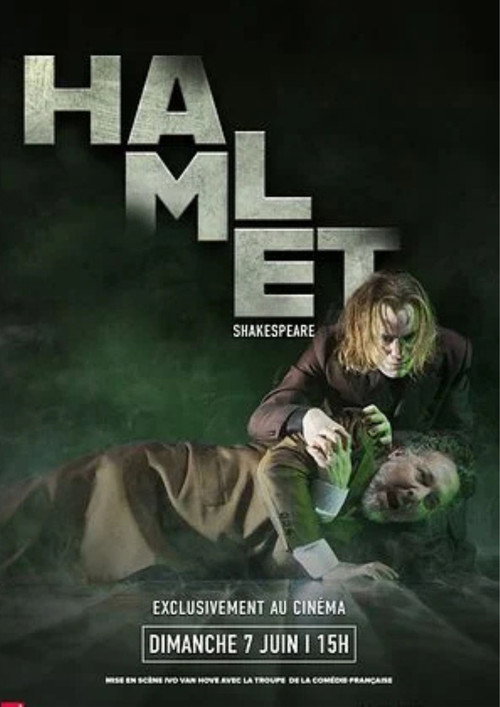 Hamlet (Com&eacute;die-Fran&ccedil;aise)电影海报
