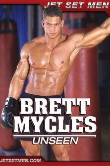 Brett Mycles: Unseen