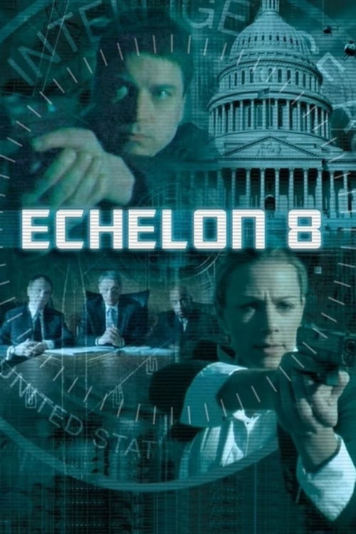 Echelon 8 poster 2