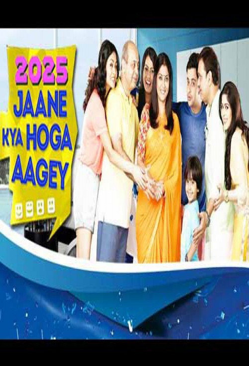 2025 Jaane Kya Hoga Aagey电影海报