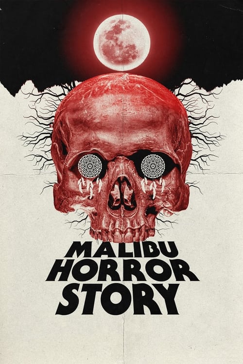 Malibu Horror Story Poster