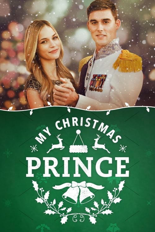 My Christmas Prince (2017) PelículA CompletA 1080p en LATINO espanol Latino