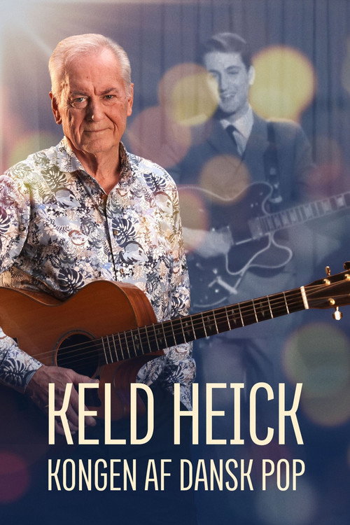 Keld Heick - Kongen af dansk pop Poster