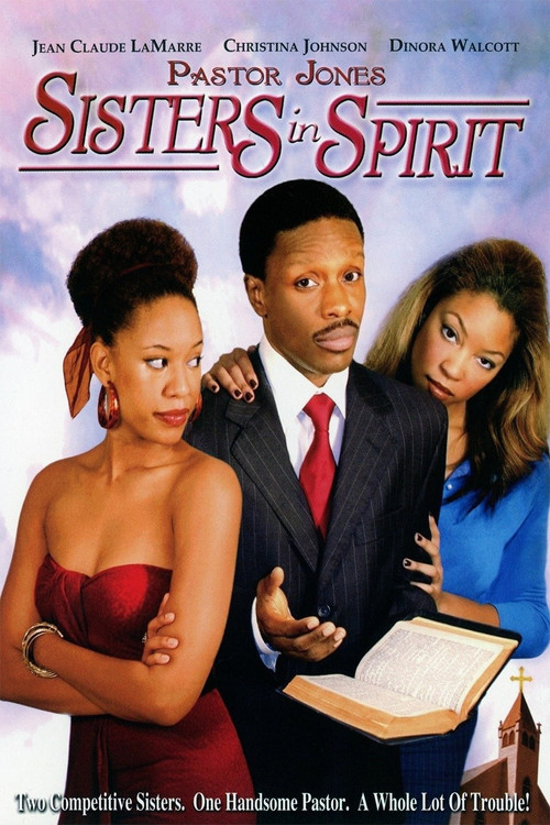 Pastor Jones: Sisters in Spirit电影海报