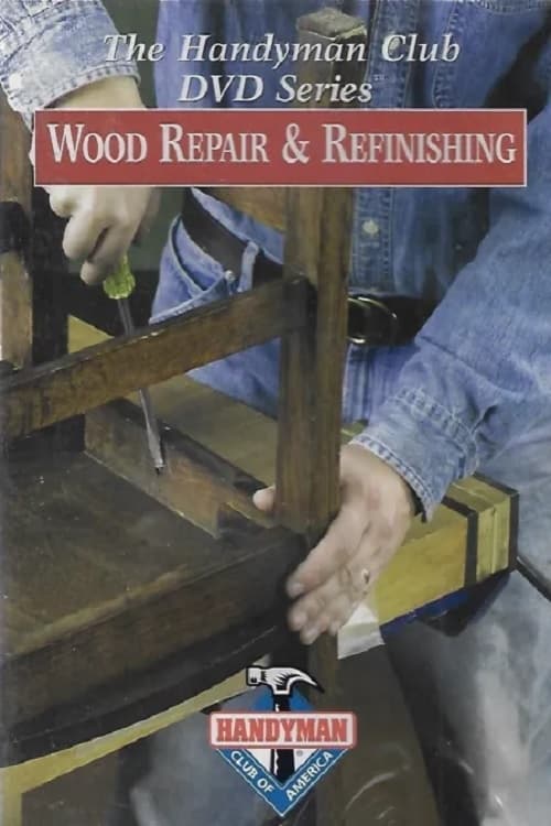 The+Handyman+Club+Series%3A+Wood+Repair+%26+Refinishing