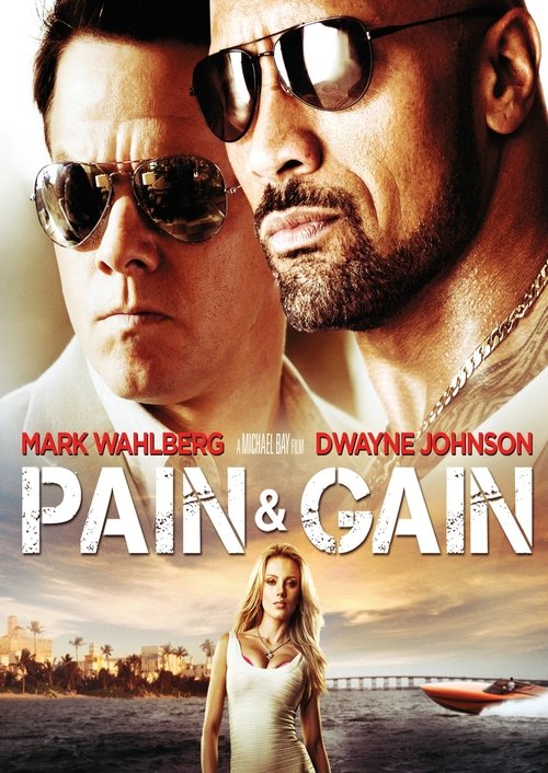 Guarda Pain & Gain - Muscoli e denaro 2013 Film Completo ITA