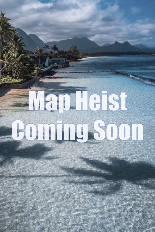 Map Heist poster 2