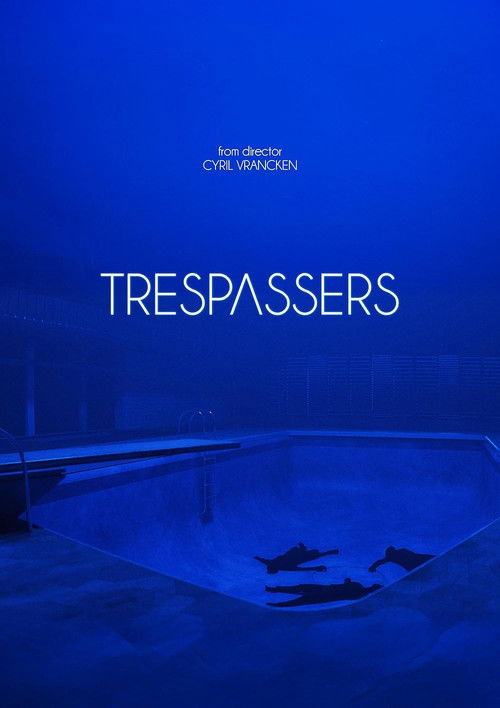 Trespassers