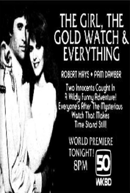 The Girl, the Gold Watch & Everything 1980 The Girl, the Gold Watch & Everything 1980