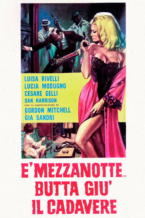 È mezzanotte... butta giù il cadavere poster 2