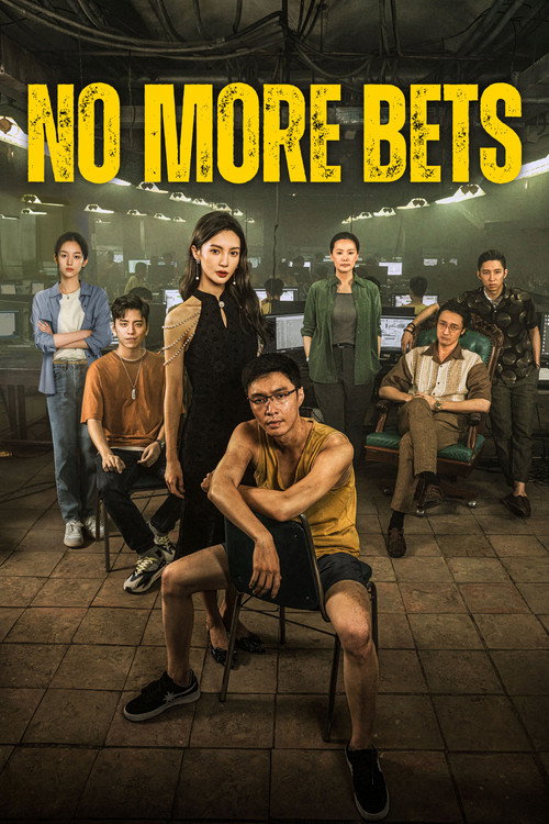 No More Bets's poster