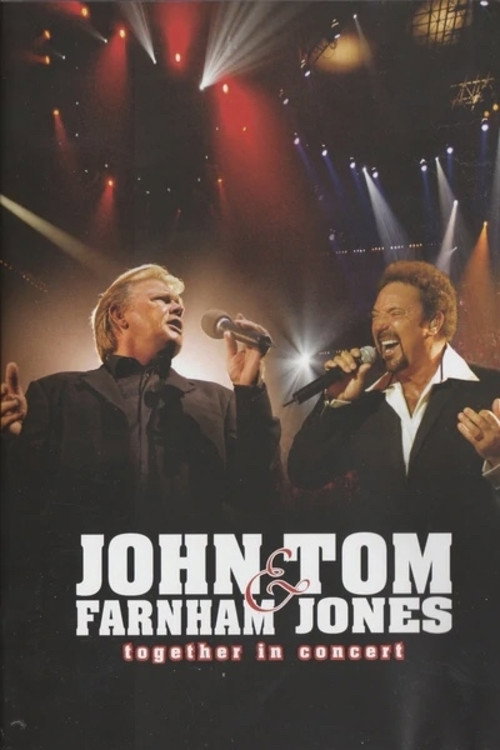 John Farnham & Tom Jones: Together  in Concert poster 2