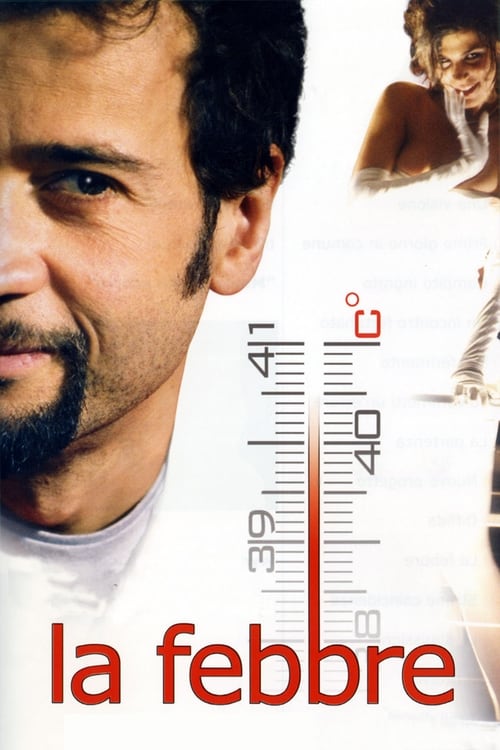 La fiebre (2005) PelículA CompletA 1080p en LATINO espanol Latino