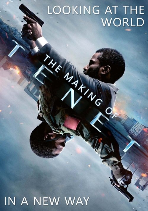 Regarder Looking at the World in a New Way: The Making of Tenet (2020) Film Complet en ligne Gratuit