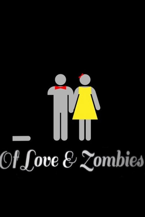 Of Love and Zombies poster 2