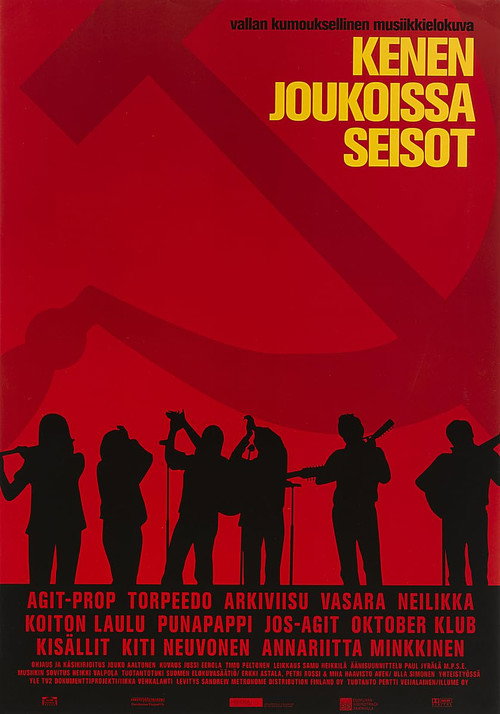 Kenen joukoissa seisot Poster