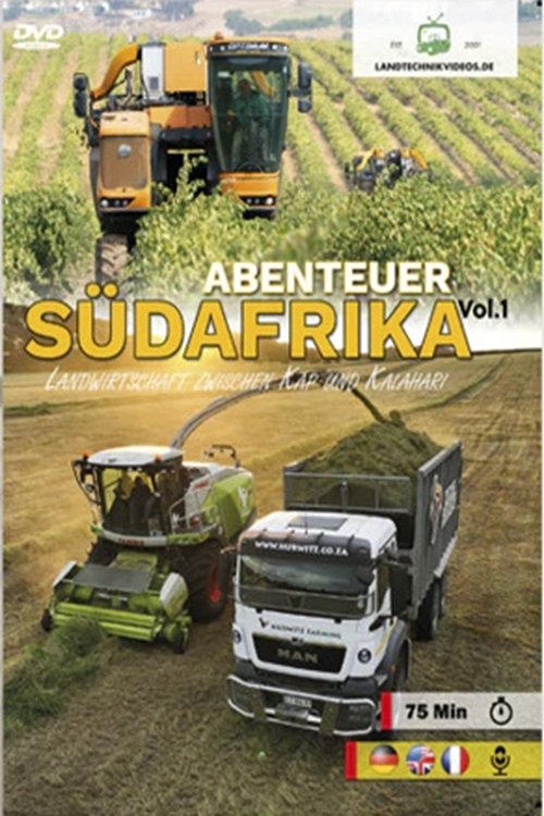Abenteuer Südafrika - Landwirtschaft zwischen Kap & Kalahari - Vol. 1