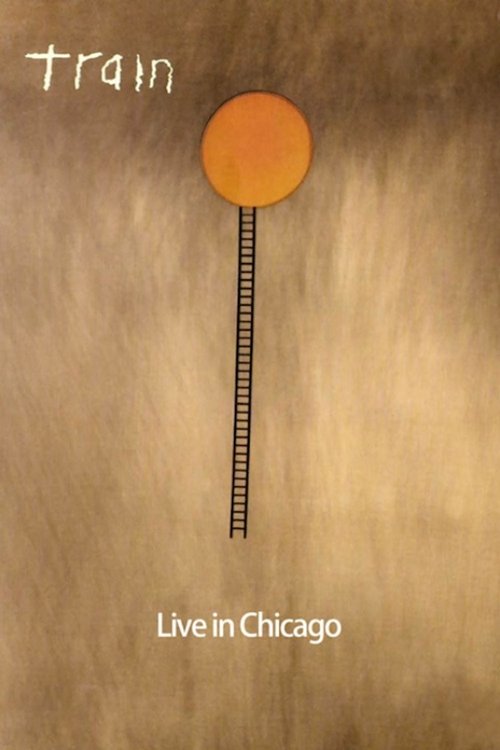 Train - Live in Chicago poster