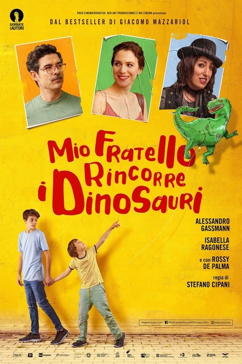 Mio fratello rincorre i dinosauri (2019) PelículA CompletA 1080p en LATINO espanol Latino