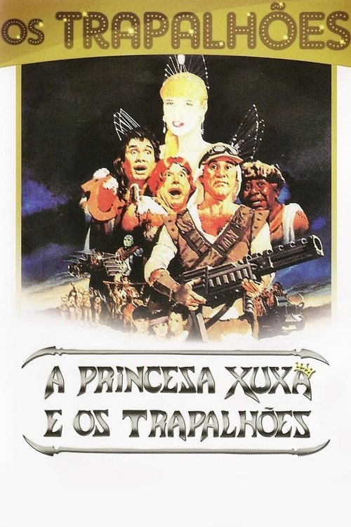 Download A Princesa Xuxa e os Trapalhões (1989) Full HD Movie Online Free A Princesa Xuxa e os Trapalhões (1989) Watch Full Movie Streaming Online