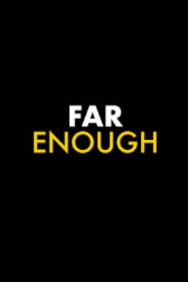 FAR+ENOUGH