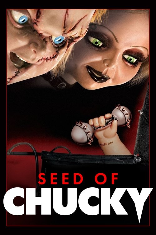 Seed of Chucky 2004 映画ダウンロード