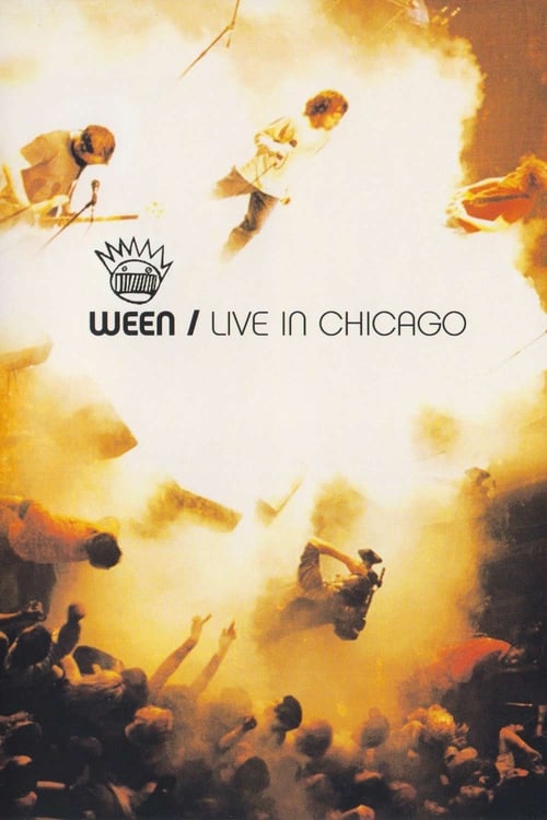 Ween%3A+Live+in+Chicago