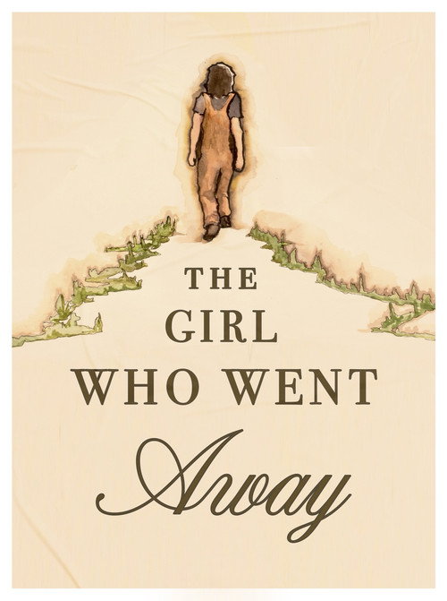 The Girl Who Went Away Poster