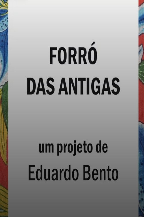 Forró das Antigas