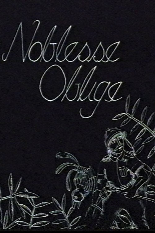Noblesse Oblige