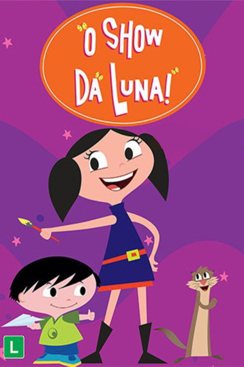 O Show da Luna电影海报