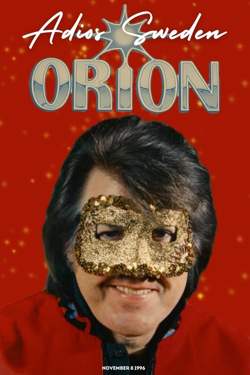 Orion Live: Adios Sweden Poster